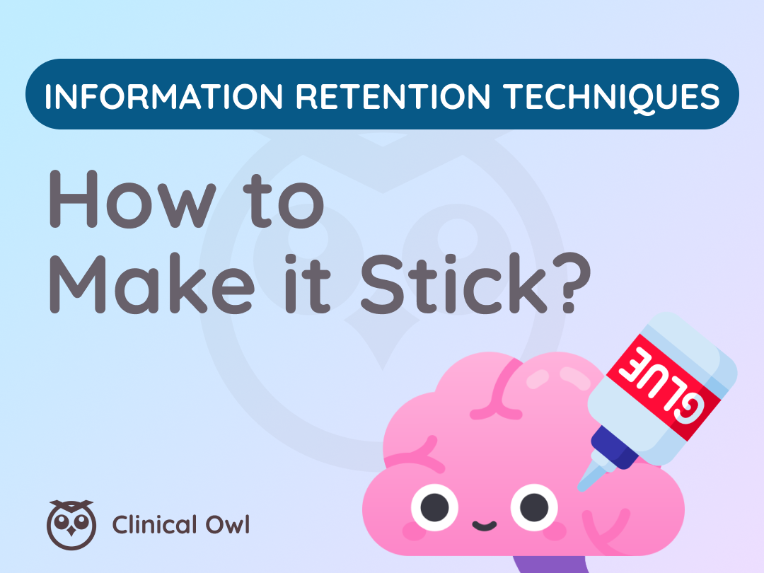 Information retention technique: how to make it sticks?